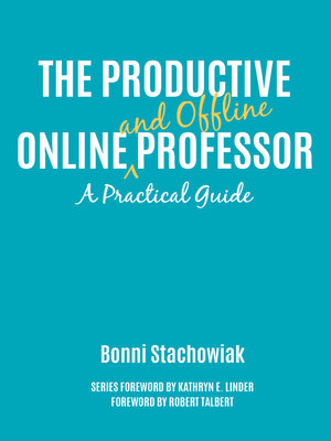 cover image of The Productive Online and Offline Professor